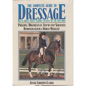 Complete Guide to Dressage