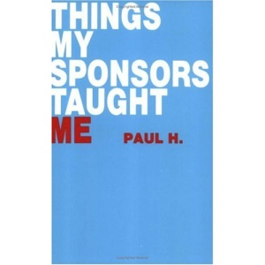 Things My Sponsor Taught Me