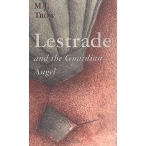 Lestrade and the Guardian Angel: A Gateway Mystery: 8 (Lestrade Mysteries)