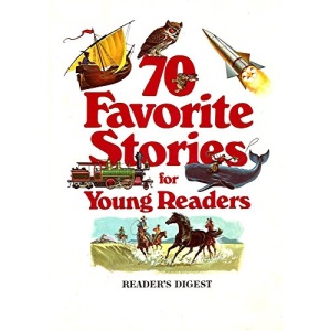 70 Favorite Stories for Young Readers