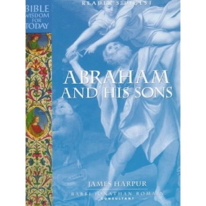 Abraham and His Sons (Reader's Digest - Bible Wisdom for Today)