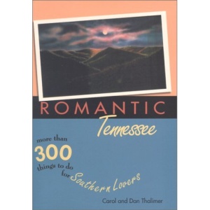 Romantic Tennessee (Romantic South)