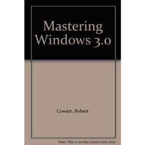 Mastering Windows 3.0