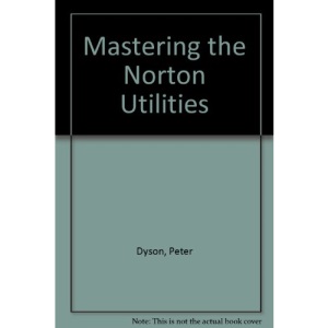 Mastering the Norton Utilities