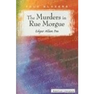 The Murders in the Rue Morgue (Tale Blazers: American Literature)