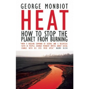 Heat: How to Stop the Planet from Burning