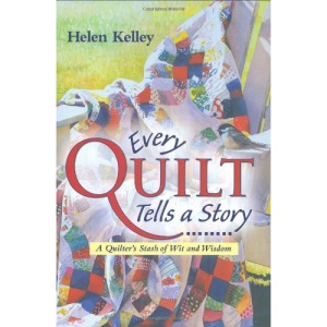 Every Quilt Tells a Story