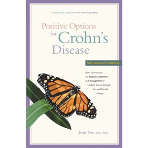 Positive Options for Crohn's Disease: Self-Help and Treatment (Positive Options for Health)