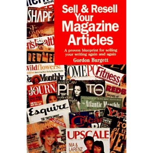 Sell and Resell Your Magazine Articles