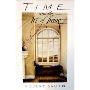 Time and the Art of Living