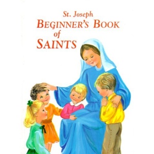 New...Saint Joseph Beginner's Book of Saints
