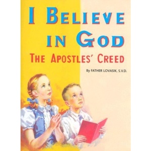 I Believe in God (St. Joseph Picture Books)