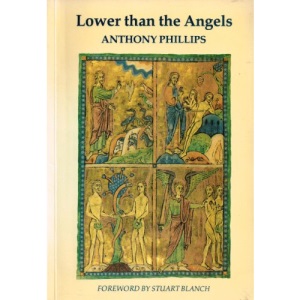 Lower Than the Angels: Questions Raised by Genesis I to II