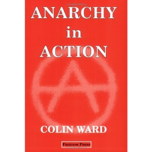 Anarchy in Action