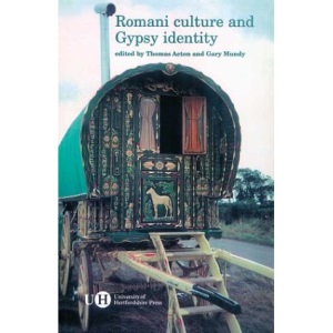 Romani Culture and Gypsy Identity