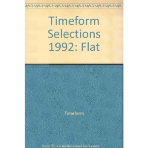Timeform Selections 1992: Flat