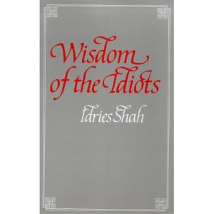 Wisdom of the Idiots