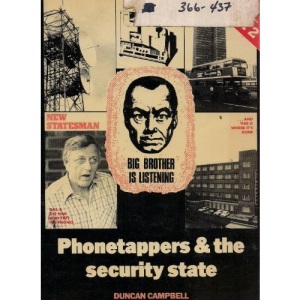 Phone Tappers and the Security State: Big Brother is Listening (NS report)