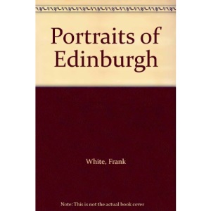 Portraits of Edinburgh