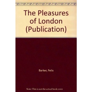 The Pleasures of London (Publication)