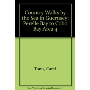 Country Walks by the Sea in Guernsey: Perelle Bay to Cobo Bay Area 4