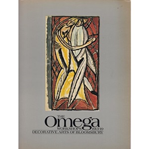 Omega Workshops, 1913-19: Decorative Arts of Bloomsbury
