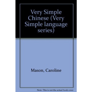 Very Simple Chinese (Very Simple language series)