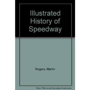 Illustrated History of Speedway