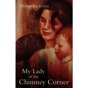 My Lady of the Chimney Corner