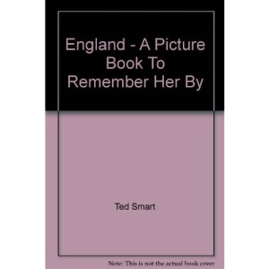 England - A Picture Book To Remember Her By