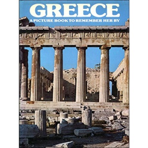 Greece: A Picture Book to Remember Her by