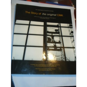 The Story of the Original CMK