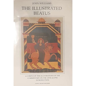 Introduction (v.1) (The Illustrated Beatus: A Corpus of Illustrations of the Commentary on the Apocalypse)