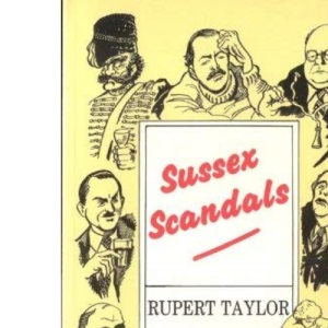 Sussex Scandals