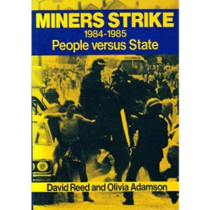 Miners strike 1984-1985: People versus state