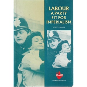 Labour: A Party Fit for Imperialism: 2 (Counterattack S.)