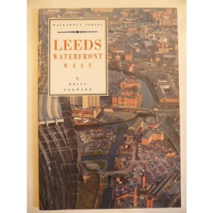 Leeds Waterfront East (Walkabout)