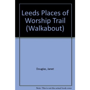 Leeds Places of Worship Trail (Walkabout)
