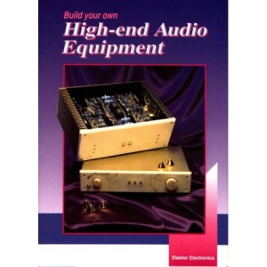 Build Your Own High-End Audio Equipment