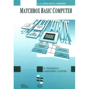 Matchbox Basic Computer: A Miniature Controller System