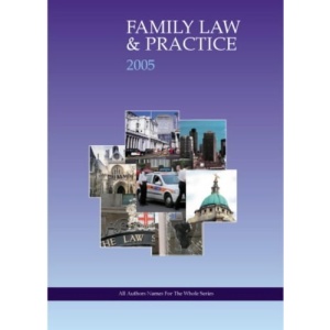 Family Law and Practice 2004/2005