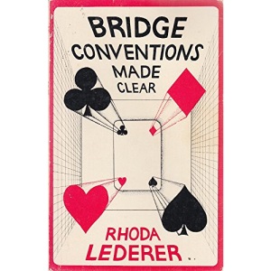 Bridge Conventions Made Clear