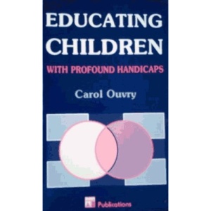 Educating Children with Profound Handicaps