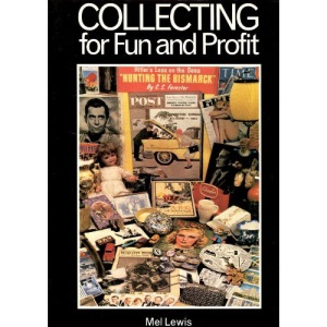 Collecting for Fun and Profit