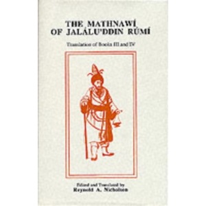 The Mathnawi of Jalalu'din Rumi: III & IV (English Translation)