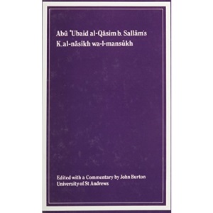 Kitab Al-Nasikh Wa-l-Mmansukh of Abu 'Ubaid Al-Qasim B. Sallam: MS Istanbul, Topkapi, Ahmet III A 143: 30 (New)
