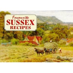 Favourite Sussex Recipes