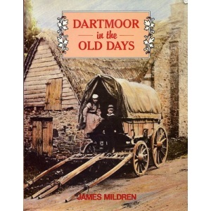 Dartmoor in the Old Days