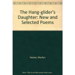 The Hang-glider's Daughter: New and Selected Poems