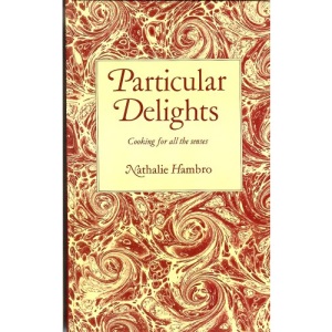 Particular Delights: Cooking for All the Senses